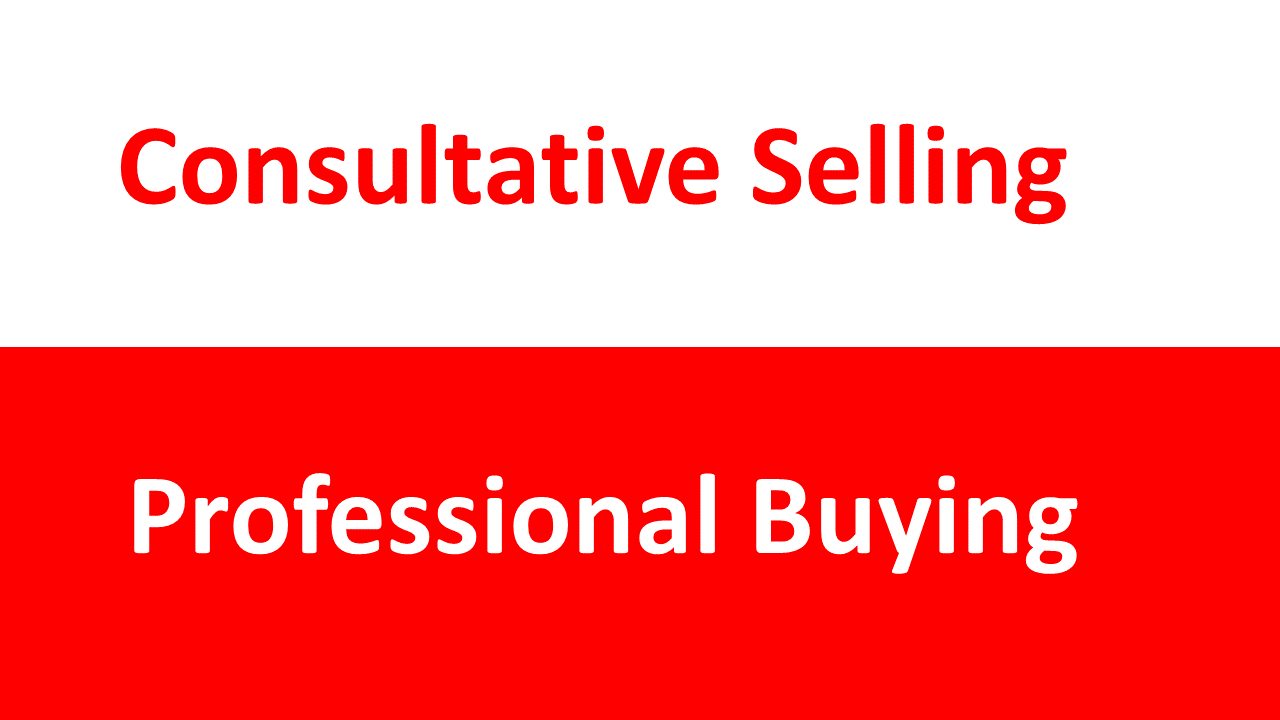 consultative selling and professional buying 