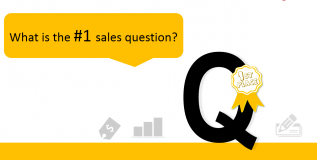 In Search Of The Number 1 Sales Question