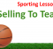 Selling To Teams:  Lessons From Sport